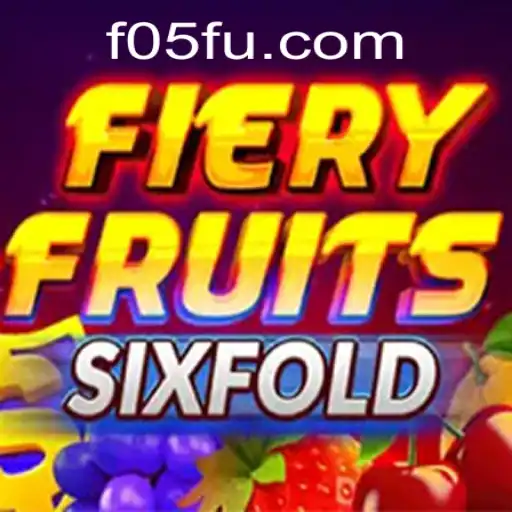 Explorando o Universos de FieryFruitsSixFold: Jogo e Estratégias de Sucesso